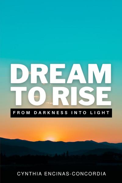 Dream to Rise