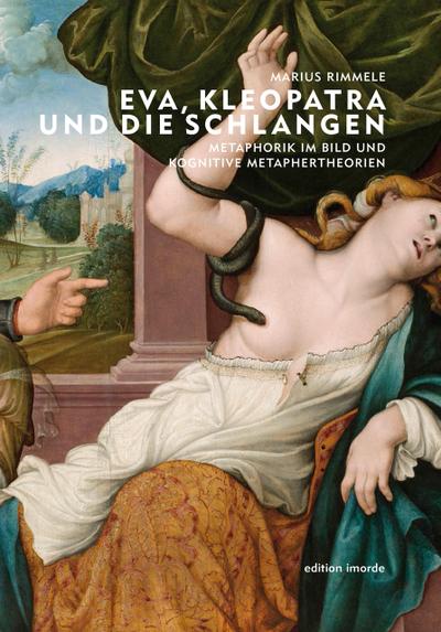 Eva, Kleopatra und die Schlangen