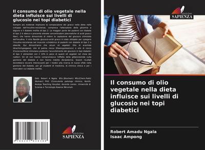 Il consumo di olio vegetale nella dieta influisce sui livelli di glucosio nei topi diabetici