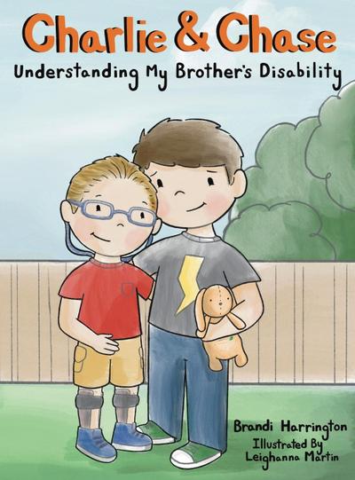 Charlie and Chase Understanding My Brother’s Disability
