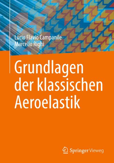 Grundlagen der klassischen Aeroelastik