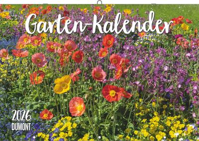 Garten-Kalender 2026 - Broschürenkalender - mit informativen Texten - mit Jahresplaner - Format 42 x 29 cm