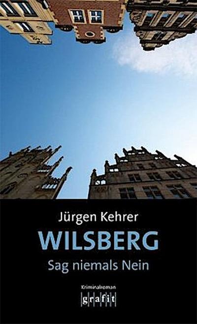 Wilsberg - Sag niemals Nein