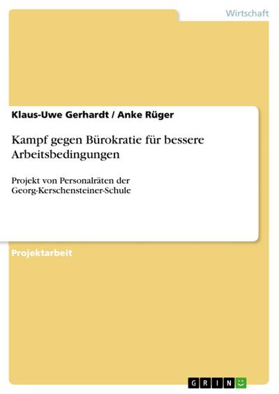Kampf gegen Bürokratie für bessere Arbeitsbedingungen