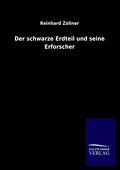 Der schwarze Erdteil und seine Erforscher