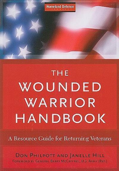 Wounded Warrior Handbook