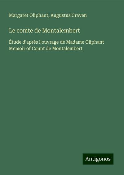 Le comte de Montalembert