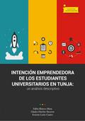 Intención emprendedora de los estudiantes universitarios en Tunja