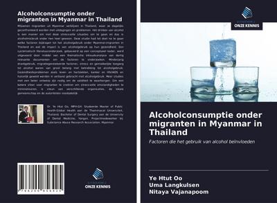 Alcoholconsumptie onder migranten in Myanmar in Thailand