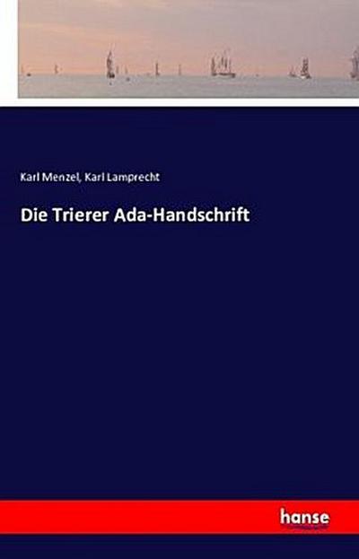 Die Trierer Ada-Handschrift