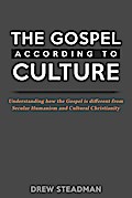 The Gospel According to Culture