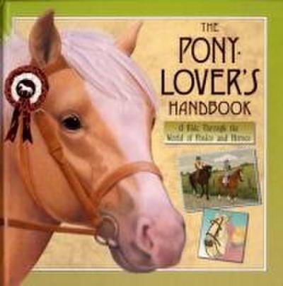 The Pony-lover’s Handbook