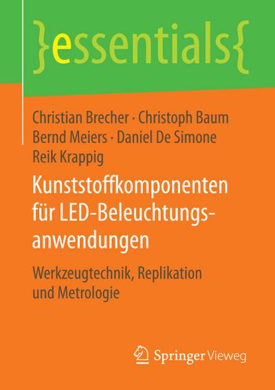 Kunststoffkomponenten für LED-Beleuchtungsanwendungen