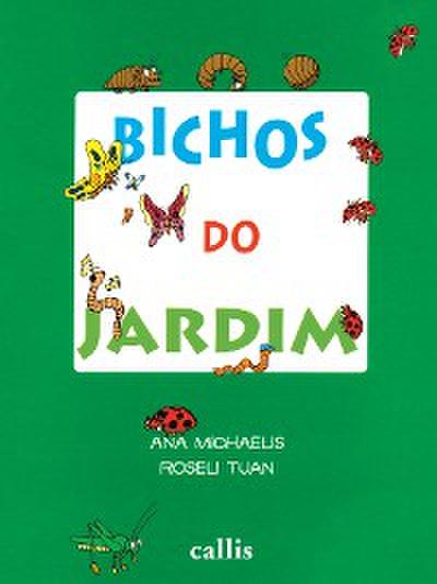 Bichos do jardim