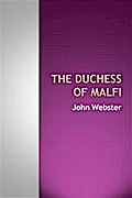 The Duchess of Malfi