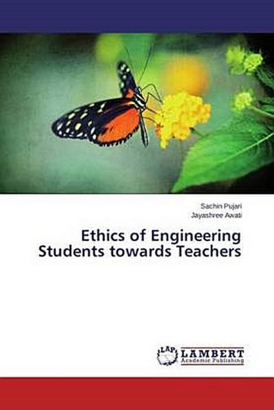 Ethics of Engineering Students towards Teachers