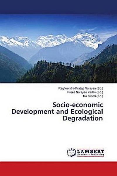 Socio-economic Development and Ecological Degradation