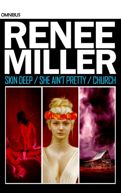 Skin Deep / She Ain’t Pretty / Church