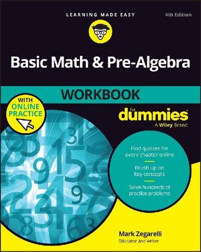 Basic Math & Pre-Algebra Workbook for Dummies