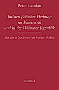 Juristen jüdischer Herkunft im Kaiserreich und in der Weimarer Republik