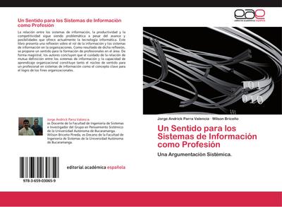 Un Sentido para los Sistemas de Información como Profesión