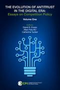 THE EVOLUTION OF ANTITRUST IN THE DIGITAL ERA