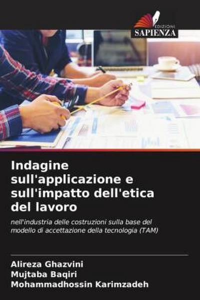 Indagine sull’applicazione e sull’impatto dell’etica del lavoro