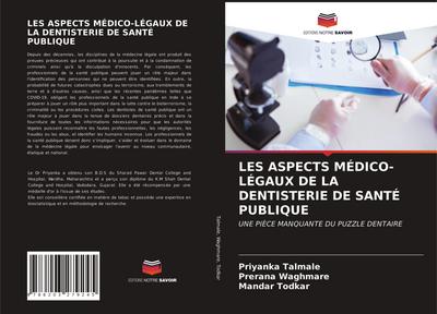 LES ASPECTS MÉDICO-LÉGAUX DE LA DENTISTERIE DE SANTÉ PUBLIQUE