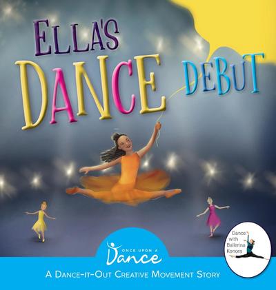 Ella’s Dance Debut