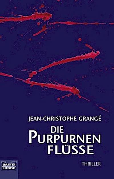 Die purpurnen Flüsse