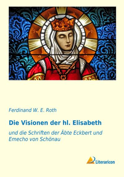 Die Visionen der hl. Elisabeth