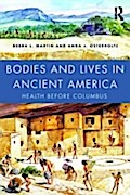 Bodies and Lives in Ancient America
