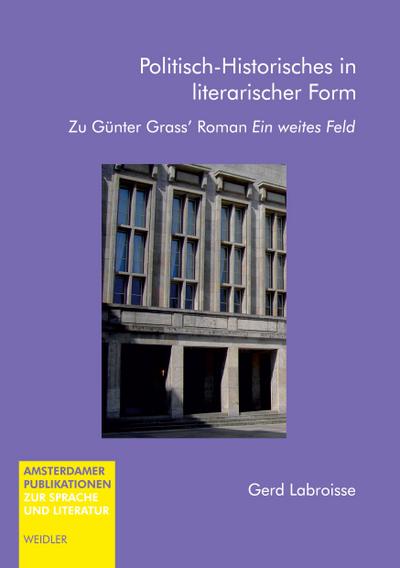 Politisch-Historisches in literarischer Form