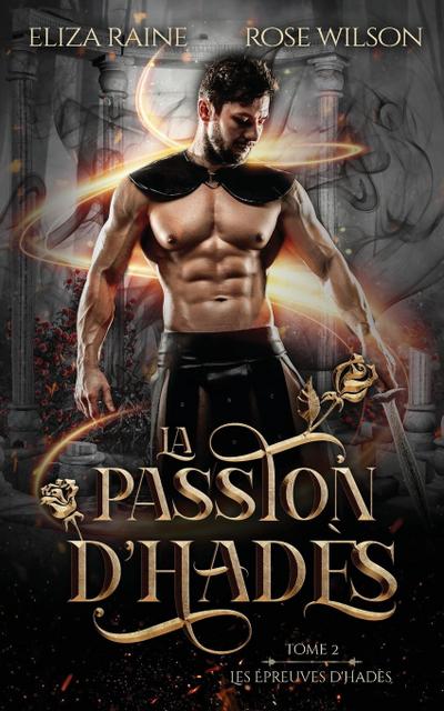 La Passion d’Hadès (Les Épreuves d’Hadès t. 2)