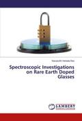 Spectroscopic Investigations on Rare Earth Doped G