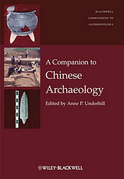 A Companion to Chinese Archaeology