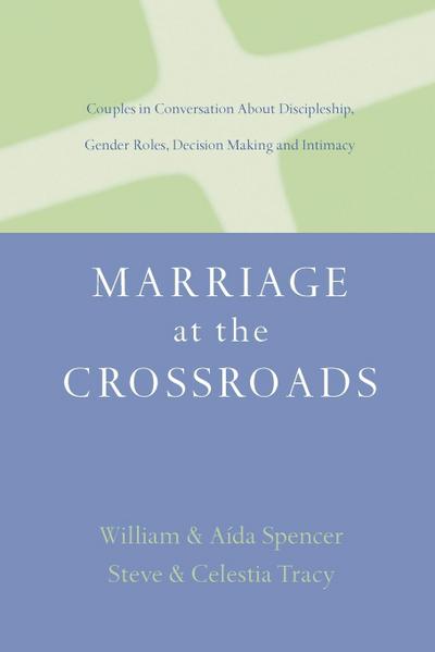 Marriage at the Crossroads