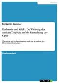 Katharsis und Affekt. Die Wirkung der antiken Trag