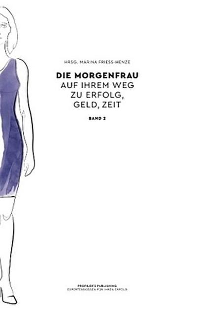 Die Morgenfrau Band 2