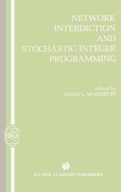 Network Interdiction and Stochastic Integer Programming