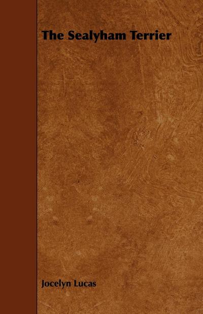 The Sealyham Terrier