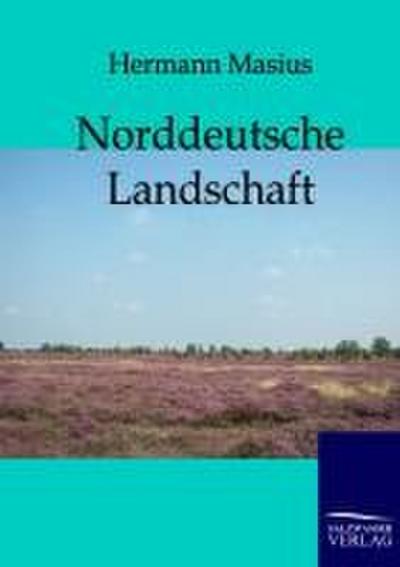 Norddeutsche Landschaft