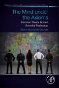 The Mind under the Axioms