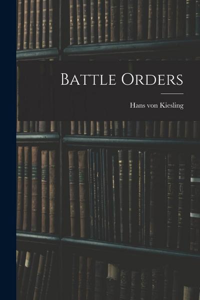 Battle Orders