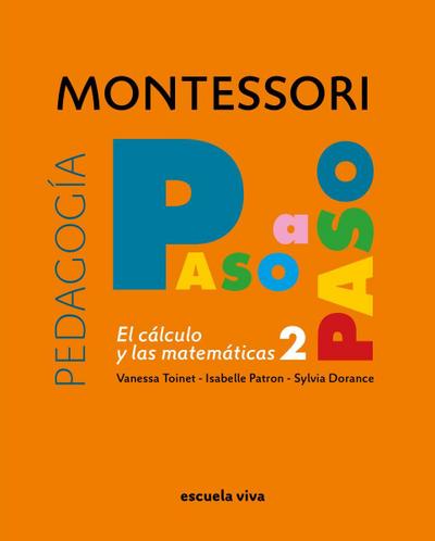 Montessori paso a paso Cálculo 2