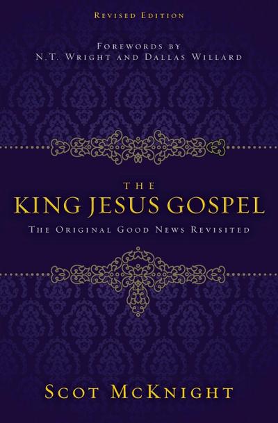 The King Jesus Gospel