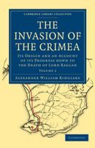 The Invasion of the Crimea - Volume 2
