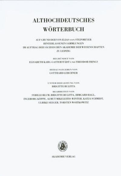Althochdeutsches Wörterbuch Althochdeutsches Wörterbuch, # Band VI/9. Band VI: M-N. 9. Lieferung (minnon bis mit).