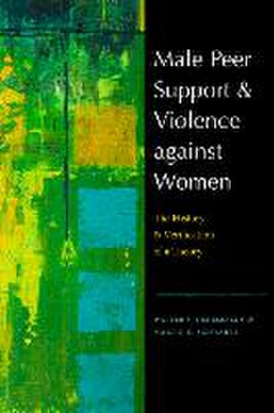 Male Peer Support and Violence Against Women