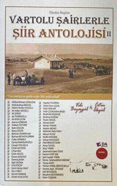 Dünden Bugüne Vartolu Sairlerle Siir Antolojisi 2